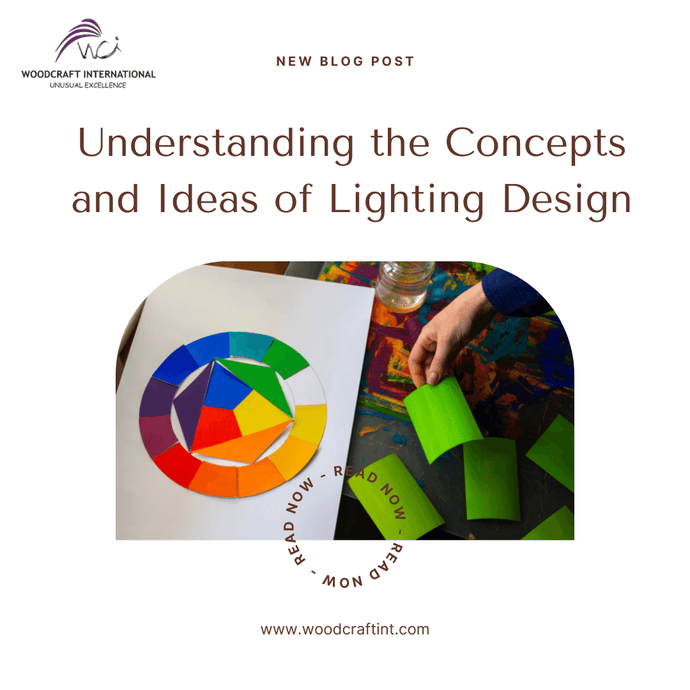 Understanding the Concepts and Ideas of Lighting Design with WCI