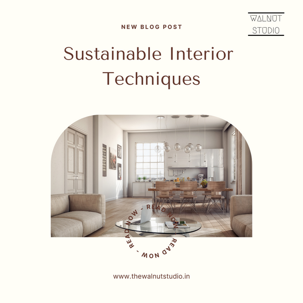 Green/Sustainable Interior Techniques by Walnut Studio